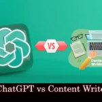 ChatGPT vs Content Writers